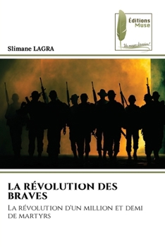 Paperback La Révolution Des Braves [French] Book