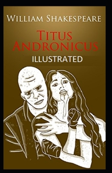 Paperback Titus Andronicus Illustrated Book