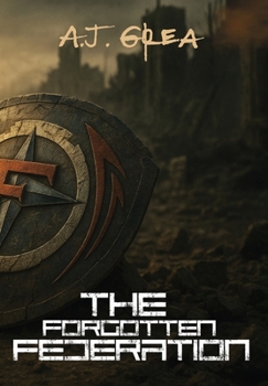 Hardcover The Forgotten Federation Book