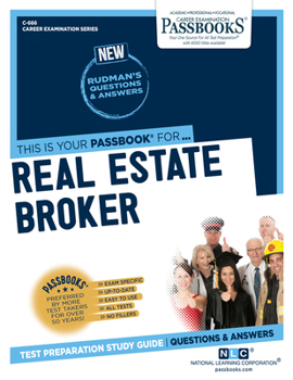 Paperback Real Estate Broker (C-666): Passbooks Study Guide Volume 666 Book
