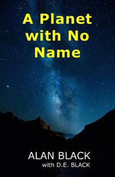 Paperback A Planet with No Name Book