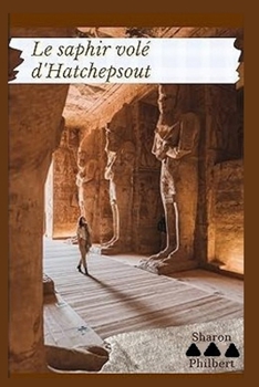 Le saphir volé d'Hatchepsout
