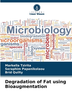 Paperback Degradation of Fat using Bioaugmentation [German] Book
