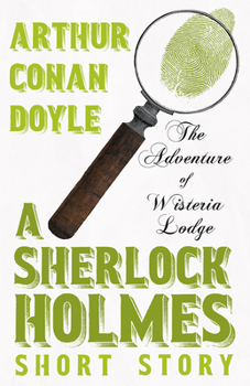 Sherlock Holmes: Wisteria house