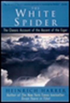 Paperback The White Spider: The Classic Account of the Ascent of the Eiger Book