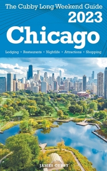 Paperback Chicago - The Cubby 2023 Long Weekend Guide Book