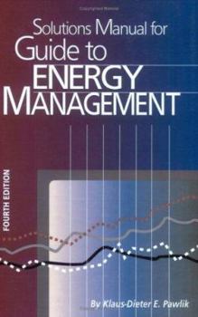 Paperback Guide to Energy Management (Solutions Manual) Book