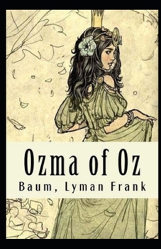 Ozma of Oz Annotated