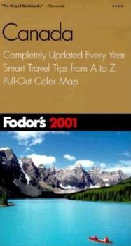 Canada '98: The Complete Guide to its Great Cities, Coastal Towns, Mountains and Wilderness Adventures