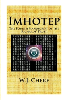 Paperback Imhotep.: The Fourth Manuscript of the Richards' Trust Book