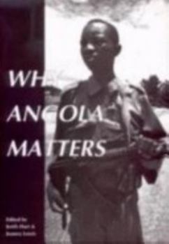 Paperback Why Angola Matters Book