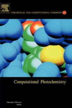 Hardcover Computational Photochemistry: Volume 16 Book