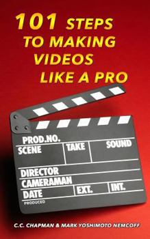 Paperback 101 Steps to Making Videos Like a Pro Book