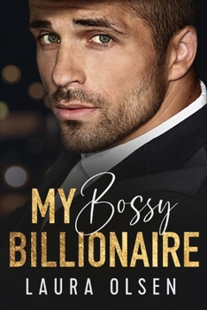 Paperback My Bossy Billionaire: Enemies to Lovers Office Romance Book