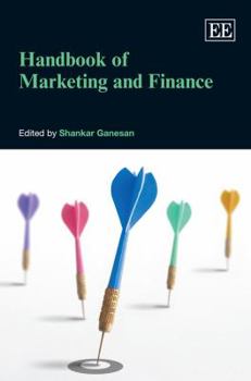 Hardcover Handbook of Marketing and Finance (Research Handbooks in Business and Management series) Book