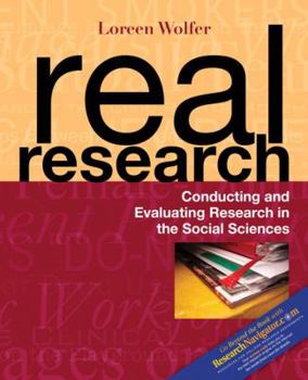 Paperback Real Research: Conducting and Evaluating Research in the Social Sciences Book