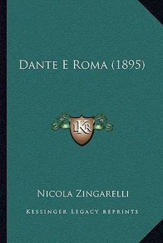 Paperback Dante E Roma (1895) [Italian] Book