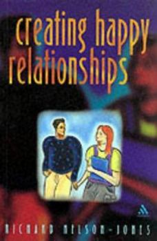 Paperback Creating Happy Relationships Book
