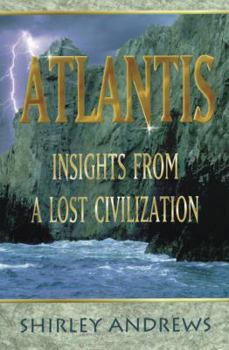 Paperback Atlantis: Insights from a Lost Civilization Book