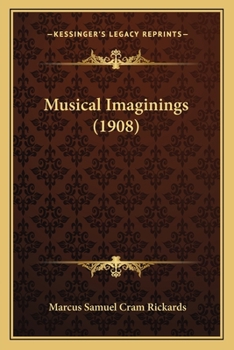 Paperback Musical Imaginings (1908) Book