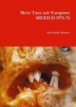 Paperback Mein Tanz mit Vampiren MEXICO 1971-72 [German] Book