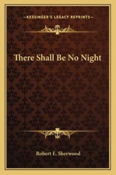 Paperback There Shall Be No Night Book