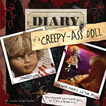 Paperback Diary of a Creepy-Ass Doll Book