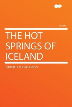 Paperback The Hot Springs of Iceland Book