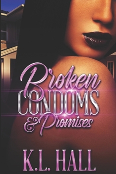 Paperback Broken Condoms and Promises Book