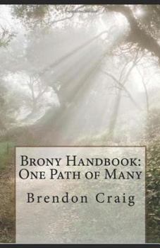 Paperback Brony Handbook: One Path of Many Book