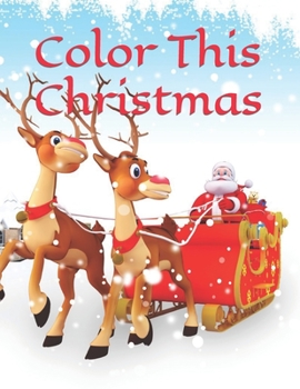 Paperback Color This Christmas [Large Print] Book