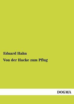 Paperback Von der Hacke zum Pflug [German] Book