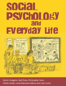 Paperback Social Psychology and Everyday Life Book