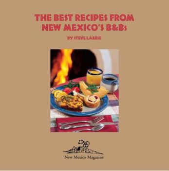Spiral-bound The Best Recipes from New Mexico's B and Bs Book