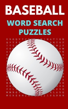 Paperback Baseball Word Search Puzzles: 5x8 Puzzle Book for Adults and Teens with Solutions Book