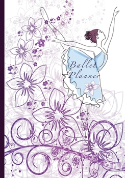 Paperback Ballet Planner: 52 Week Undated Diary and Gratitude Journal Book