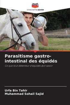 Paperback Parasitisme gastro-intestinal des équidés [French] Book