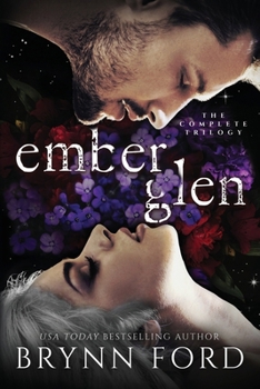 Paperback Ember Glen: The Complete Trilogy Omnibus Book