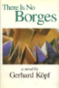 Hardcover There is No Borges Book