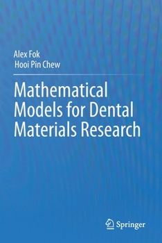 Paperback Mathematical Models for Dental Materials Research Book