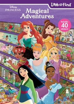 Paperback Disney Princess: Magical Adventures Look and Find Book