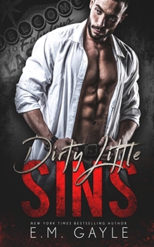 Dirty Little Sins (Dirty Sins Duet) - Book #3 of the Mafia Mayhem