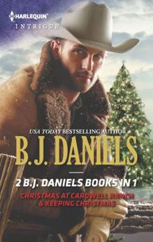 Christmas at Cardwell Ranch & Keeping Christmas - Book #4 of the Cardwell Ranch