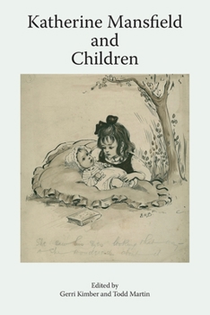 Paperback Katherine Mansfield and Children Book