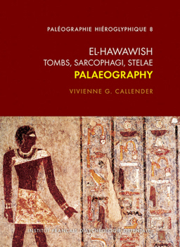 Hardcover El Hawawish. Tombs, Sarcophagi, Stelae: Palaeography Book