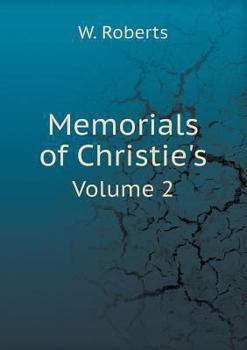 Paperback Memorials of Christie's Volume 2 Book