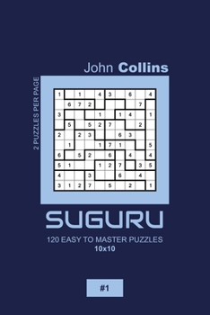 Paperback Suguru - 120 Easy To Master Puzzles 10x10 - 1 Book