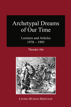 Hardcover Archetypal Dreams of Our Time Book