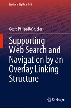 Hardcover Supporting Web Search and Navigation by an Overlay Linking Structure Book