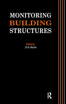 Paperback Monitoring Building Structures Book